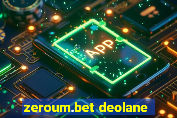 zeroum.bet deolane